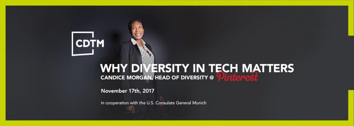 Why Diversity in Tech Matters with Candice Morgan (Pinterest) - 17.11.2017