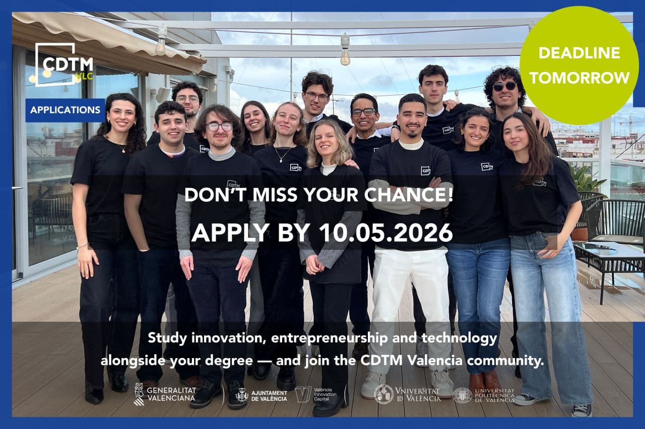 Final days to apply for the CDTM Valencia Summer 2026 Class