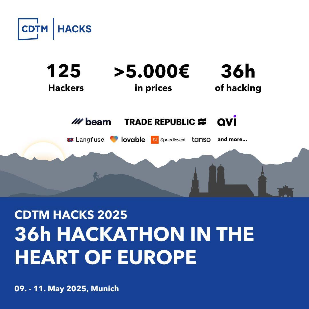 CDTM HACKS: 36h Hackathon by CDTM (9th - 11th of May in Munich)