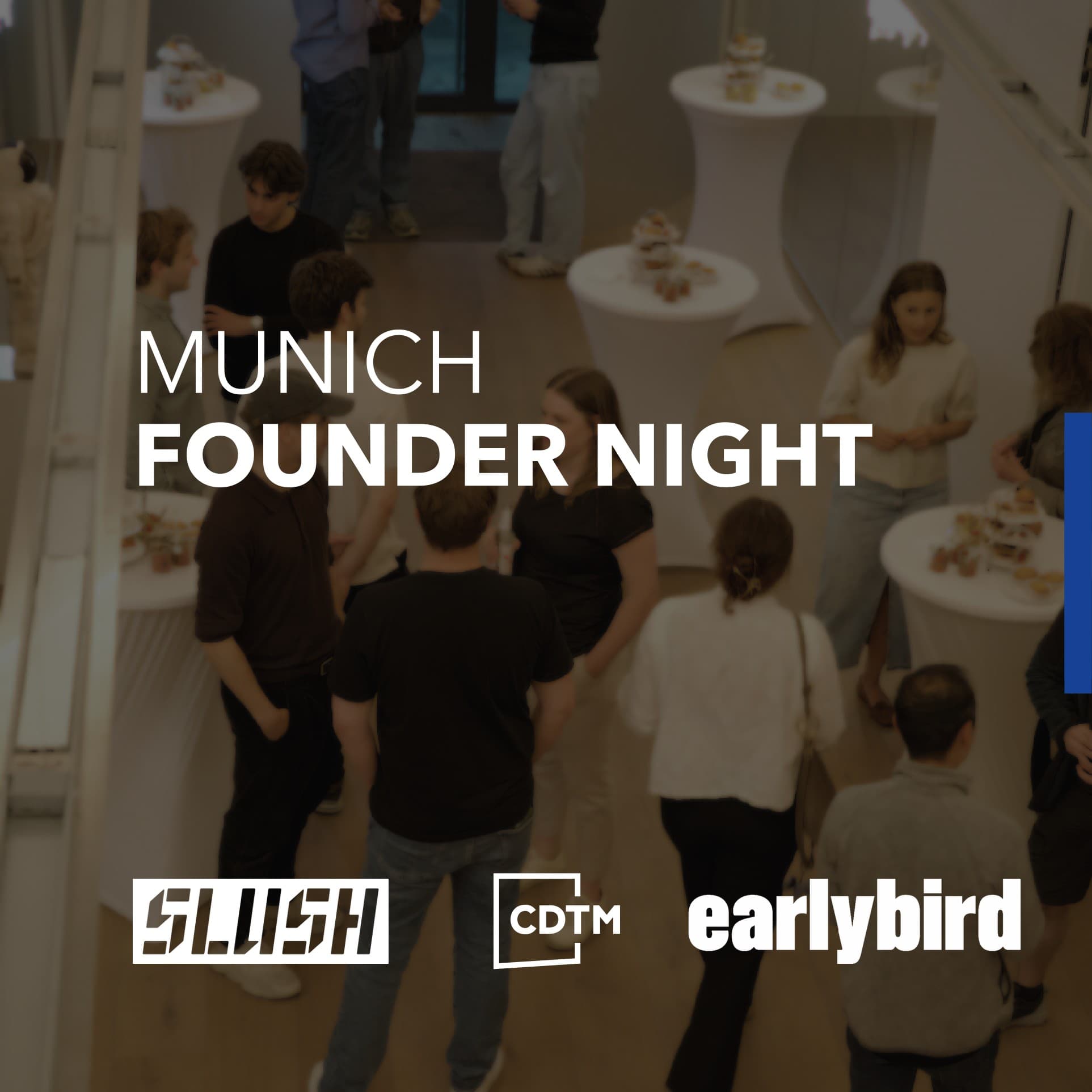 One week ago, we decided to put Munich's early-stage founders in one room